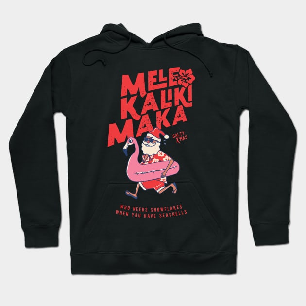 Mele Kalikimaka Funny Santa Flamingo Christmas Getaways Hoodie by Fitastic